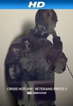 Watch Crisis Hotline: Veterans Press 1 (Short 2013) Vidbull