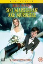Watch So I Married an Axe Murderer Vidbull