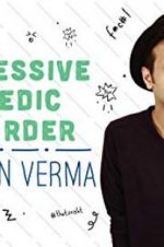 Watch Sapan Verma: Obsessive Comedic Disorder Vidbull