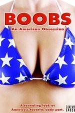 Watch Boobs: An American Obsession Vidbull