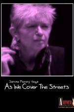 Watch As We Cover the Streets: Janine Pommy Vega Vidbull