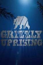 Watch Grizzly Uprising Vidbull