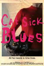 Watch Cat Sick Blues Vidbull