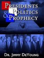 Watch Presidents, Politics, and Prophecy Vidbull