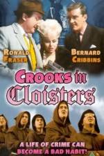 Watch Crooks in Cloisters Vidbull