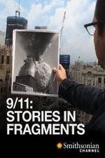 Watch 911 Stories in Fragments Vidbull