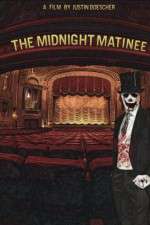 Watch The Midnight Matinee Vidbull