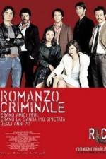 Watch Romanzo criminale Vidbull