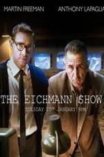 Watch The Eichmann Show Vidbull