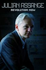 Watch Julian Assange: Revolution Now Vidbull