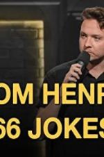 Watch Tom Henry: 66 Jokes Vidbull