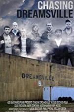 Watch Chasing Dreamsville Vidbull