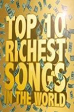 Watch The Richest Songs in the World Vidbull