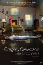 Watch Gregory Crewdson Brief Encounters Vidbull