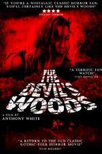 Watch The Devil's Woods Vidbull