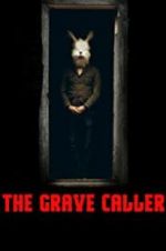 Watch The Grave Caller Vidbull