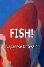 Watch Fish A Japanese Obsession Vidbull