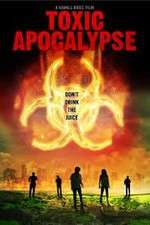 Watch Toxic Apocalypse Vidbull