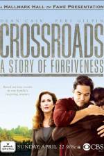 Watch Crossroads A Story of Forgiveness Vidbull