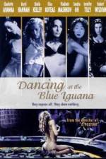 Watch Dancing at the Blue Iguana Vidbull