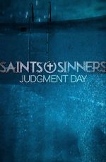 Watch Saints & Sinners Judgment Day Vidbull