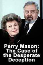 Watch Perry Mason: The Case of the Desperate Deception Vidbull