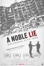 Watch A Noble Lie: Oklahoma City 1995 Vidbull