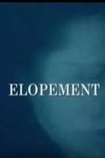 Watch Elopement Vidbull