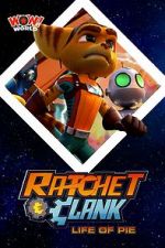 Watch Ratchet & Clank: Life of Pie Vidbull