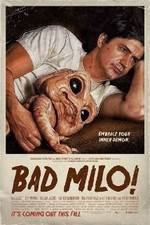 Watch Bad Milo Vidbull