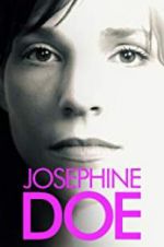 Watch Josephine Doe Vidbull
