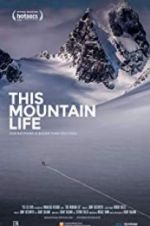 Watch This Mountain Life Vidbull