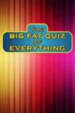 Watch The Big Fat Quiz of Everything Vidbull