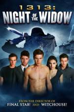 Watch 1313 Night of the Widow Vidbull
