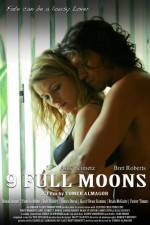 Watch 9 Full Moons Vidbull