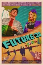 Watch Future \'38 Vidbull