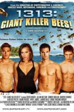 Watch 1313 Giant Killer Bees Vidbull