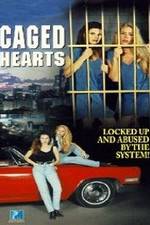 Watch Caged Hearts Vidbull