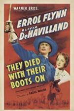 Watch They Died with Their Boots On Vidbull