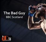 Watch The Bad Guy (TV Short 2019) Vidbull