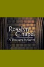 Watch Rosslyn Chapel: A Treasure in Stone Vidbull