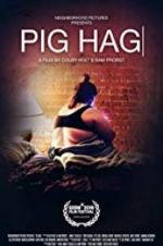 Watch Pig Hag Vidbull