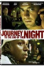 Watch Journey to the End of the Night Vidbull
