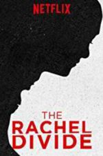 Watch The Rachel Divide Vidbull