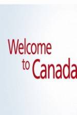 Watch Welcome to Canada Vidbull