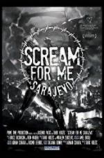 Watch Scream for Me Sarajevo Vidbull