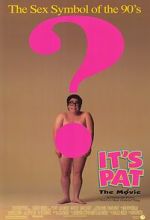Watch It\'s Pat: The Movie Vidbull