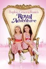 Watch Sophia Grace & Rosie's Royal Adventure Vidbull
