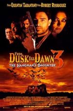 Watch From Dusk Till Dawn 3: The Hangman\'s Daughter Vidbull