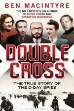 Watch Double Cross The True Story of the D-day Spies Vidbull